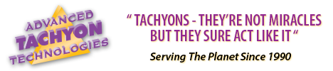Advanced Tachyon Technologies Advanced Tachyon Technologies